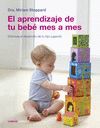 EL APRENDIZAJE DE TU BEB� MES A MES