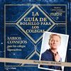 LA GU�A DE BOLSILLO PARA LOS COLEGAS