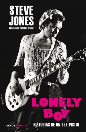 STEVE JONES: LONELY BOY