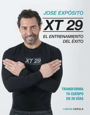 XT29. EL ENTRENAMIENTO DEL XITO