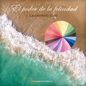 CALENDARIO PODER DE LA FELICIDAD 2020