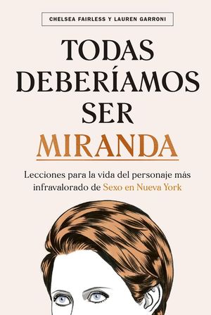 TODAS DEBERIAMOS SER MIRANDA