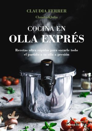 COCINA EN OLLA EXPRES