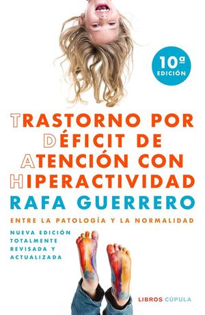 TRASTORNO POR DFICIT DE ATENCIN CON HIPERACTIVIDAD (TDAH)