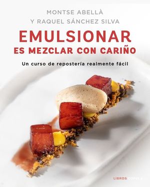 EMULSIONAR ES MEZCLAR CON CARI�O