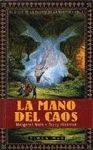 MANO DEL CAOS,LA