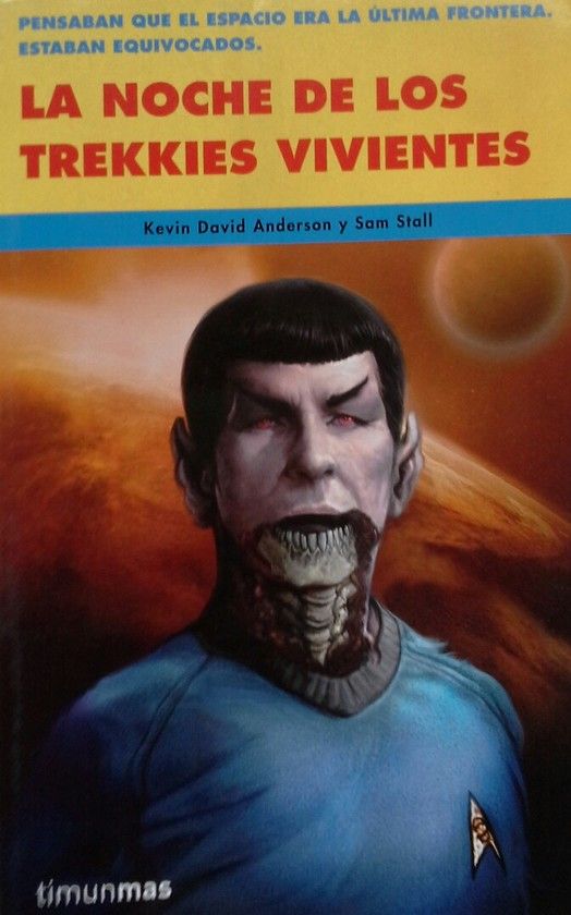 LA NOCHE DE LOS TREKKIES VIVIENTES