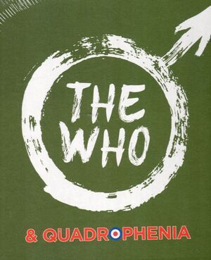 THE WHO & QUADROPHENIA