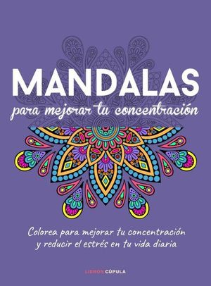 MANDALAS PARA MEJORAR TU CONCENTRACION