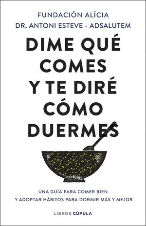 DIME QUE COMES Y TE DIRE COMO DUERMES