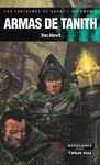 ARMAS DE TANITH.LOS FANTASMAS DE GAUNT.VOL.5