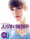 JUSTIN BIEBER. MI HISTORIA