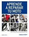 APRENDE A REPARAR TU MOTO