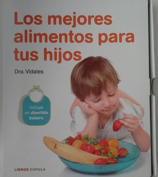 PACK LOS MEJORES ALIMENTOS PARA TU HIJO