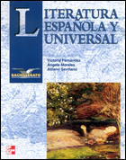 LITERATURA ESPA�OLA Y UNIVERSAL. BACHILLERATO