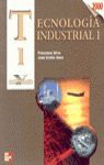 TECNOLOG�A INDUSTRIAL, 1 BACHILLERATO
