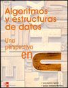 ALGORITMOS Y ESTRUCTURAS DE DATOS.UNA PERSPECTIVA EN C