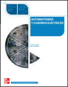 AUTOMATISMOS Y CUADROS EL�CTRICOS. GRADO MEDIO