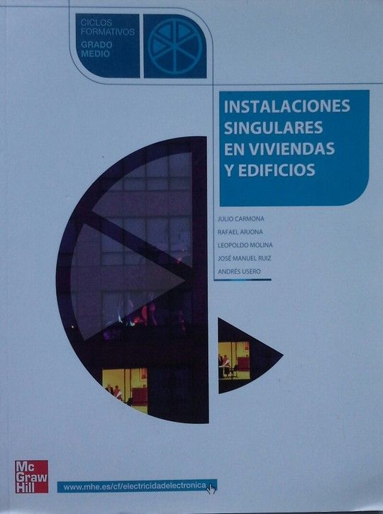 INSTALACIONES SINGULARES EN VIVIENDAS Y EDIFICIOS. GRADO MEDIO