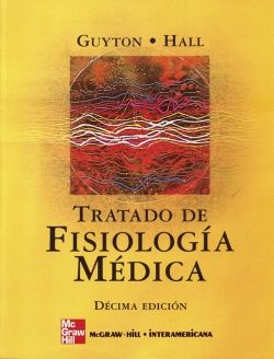 TRATADO DE FISIOLOG�A M�DICA, 10� EDC. (R)