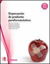 DISPENSACI�N DE PRODUCTOS PARAFARMAC�UTICOS