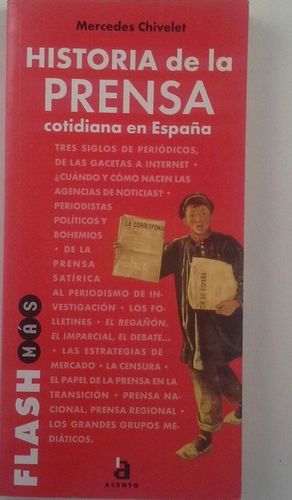 HISTORIA DE LA PRENSA COTIDIANA EN ESPAA