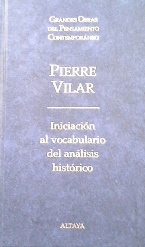 INICIACI�N AL VOCABULARIO DEL AN�LISIS HIST�RICO