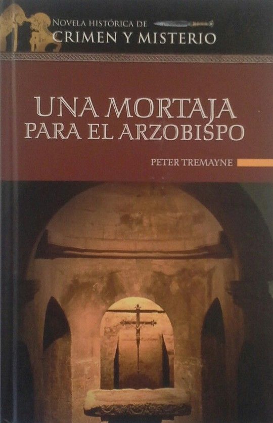 UNA MORTAJA PARA EL ARZOBISPO