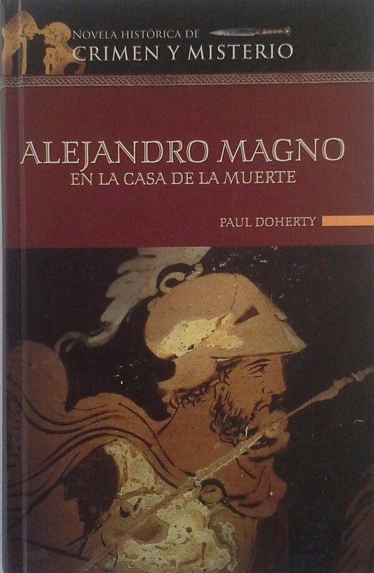 ALEJANDRO MAGNO EN LA CASA DE LA MUERTE