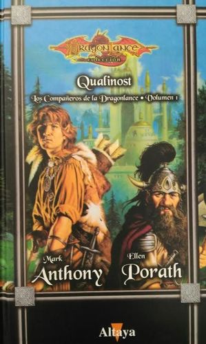 LOS COMPAEROS DE LA DRAGONLANCE 1. QUALINOST