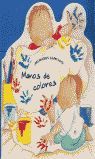 MENUDOS GEMELOS!, MANOS DE COLORES