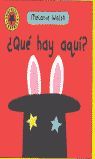 SORPRESA, SORPRESA, �QU� HAY AQU�?
