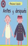 SORPRESA, SORPRESA, ANTES Y DESPU�S