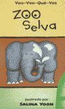 VEO-VEO-QU�-VES, ZOO SELVA