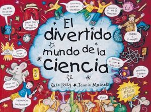 EL DIVERTIDO MUNDO DE LA CIENCIA