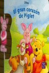 EL GRAN CORAZ�N DE PIGLET
