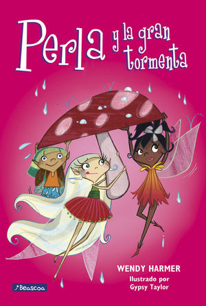 PERLA Y LA GRAN TORMENTA (COLECCIN PERLA 6)