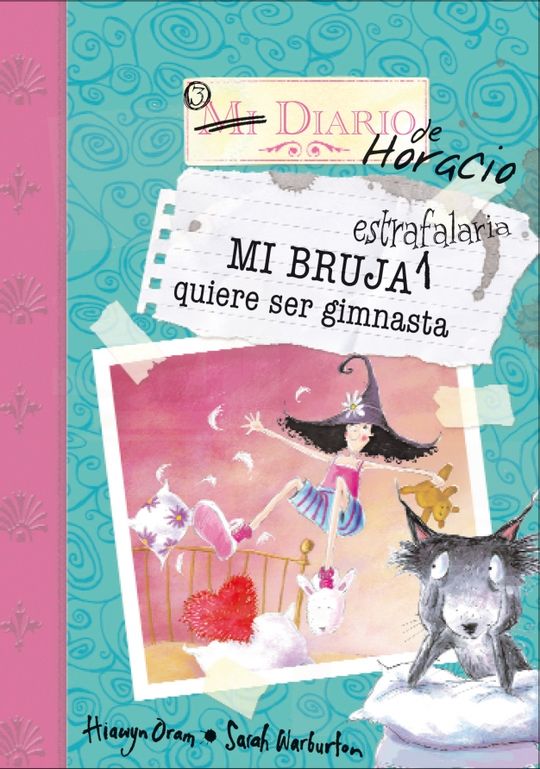 MI BRUJA ESTRAFALARIA QUIERE SER GIMNASTA