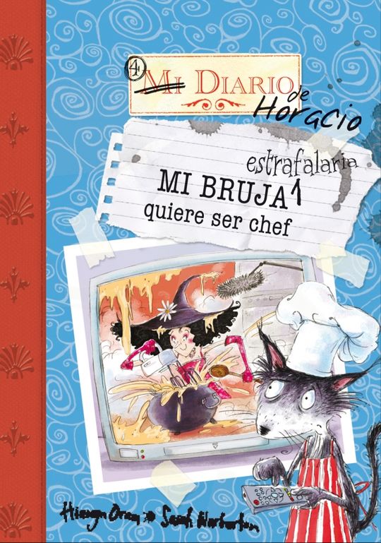 MI BRUJA ESTRAFALARIA QUIERE SER CHEF