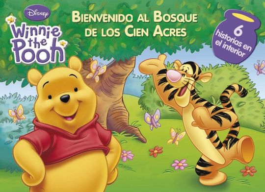 BIENVENIDO AL BOSQUE DE LOS CIEN ACRES