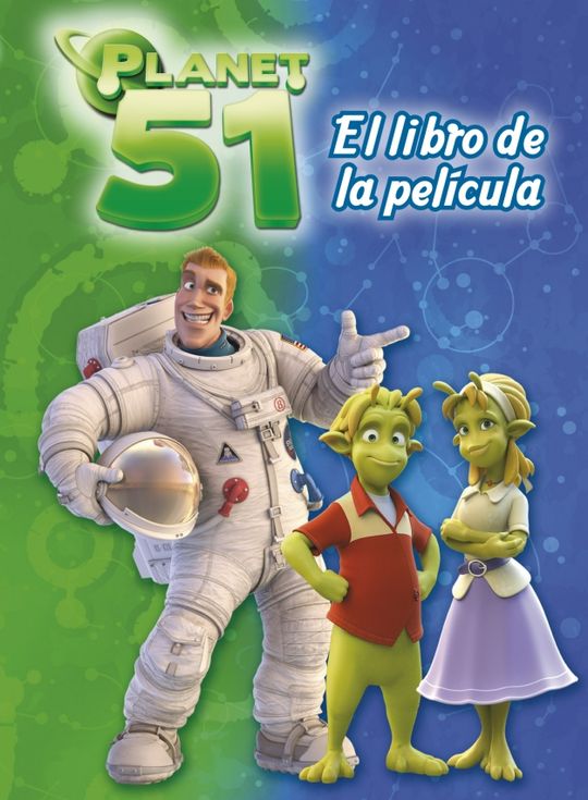 PLANET 51. EL LIBRO DE LA PELICULA