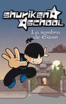 LA SOMBRA DE EIZAN. SHURIKEN SCHOOL N� 4