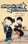 EL NINJA GANADOR. SHURIKEN SCHOOL N� 3