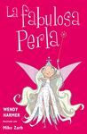 LA FABULOSA PERLA (PERLA 1-3)