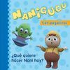 �QU� QUIERE HACER NANI HOY? (NANIGUGU)