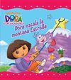 DORA ESCALA LA MONTAA ESTRELLA (DORA LA EXPLORADORA. PRIMERAS LECTURAS)
