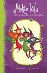 LA ESCUELA DE BRUJAS (SERIE MAKIA VELA 1)