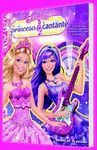 LA PRINCESA Y LA CANTANTE (BARBIE. ACTIVIDADES)