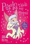 PERLA, UN HADA MUY ESPECIAL (PERLA 7-9)