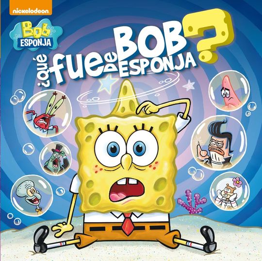 QU FUE DE BOB ESPONJA? (BOB ESPONJA. PRIMERAS LECTURAS)